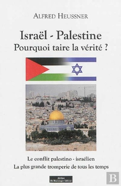 Bertrand.pt - Israel-Palestine. Pourquoi Taire La Verite ?