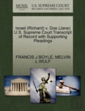Israel (Richard) V. Doe (Jane) U.S. Supreme Court Transcript Of Record With Supporting Pleadings