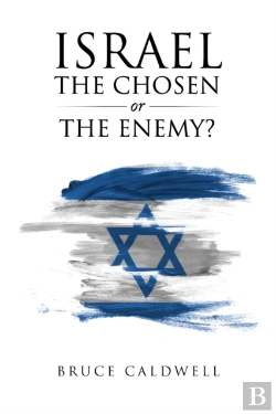 Bertrand.pt - Israel The Chosen Or The Enemy?