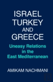 Israel, Turkey And Greece