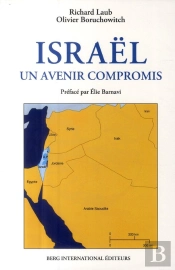 Israël ; Un Avenir Compromis