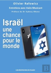 Israël, Une Chance Pour Le Monde