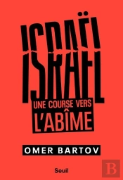 Israël : Une Course Vers L'Abîme