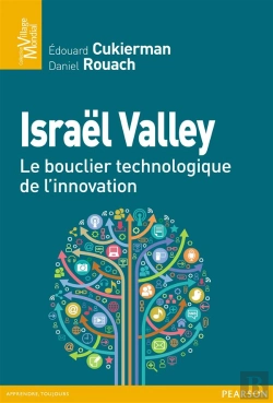 Bertrand.pt - Israel Valley Un Modele D'Innovation