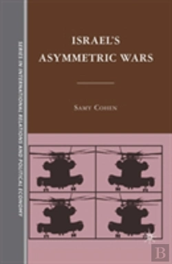 Bertrand.pt - Israelâ€™S Asymmetric Wars