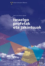 Israelgo Profetak Eta Jakintsuak