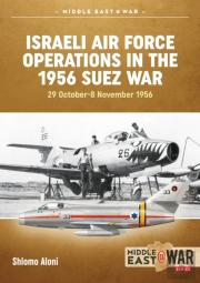 Israeli Air Force Operations In The 1956 Suez War