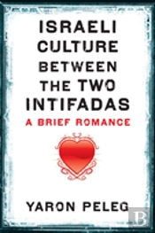 Israeli Culture Between The Two Intifadas