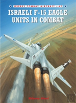 Bertrand.pt - Israeli F-15 Eagle Units In Combat