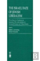 Israeli Fate Of Jewish Liberalism