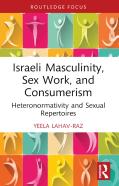 Israeli Masculinity, Sex Work, And Consumerism