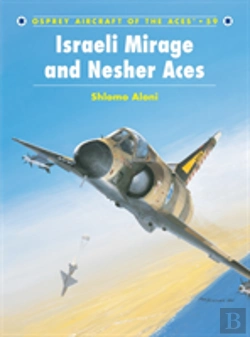 Bertrand.pt - Israeli Mirage Iii And Nesher Aces