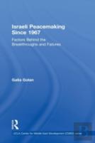 Israeli Peacemaking Since 1967