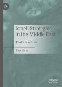 Israeli Strategies In The Middle East