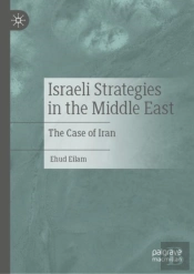 Israeli Strategies In The Middle East