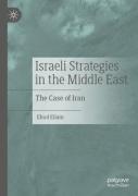 Israeli Strategies In The Middle East