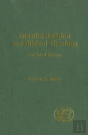 Israelite Religion And Biblical Theology