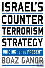Israel'S Counterterrorism Strategy