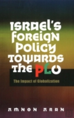 Bertrand.pt - Israel'S Foreign Policy Towards The Plo