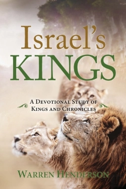Bertrand.pt - Israel'S Kings - A Devotional Study Of Kings And Chronicles