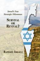 Israel'S New Strategic Dilemmas