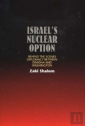 Israel'S Nuclear Option