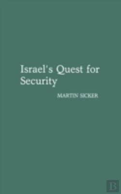 Bertrand.pt - Israel'S Quest For Security