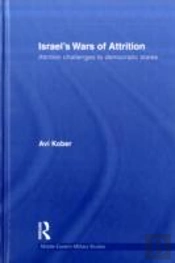 Israel'S Wars Of Attrition