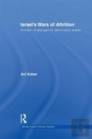 Israel'S Wars Of Attrition
