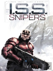 I.S.S. Snipers Tome 3 : Jurr