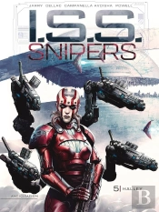 I.S.S. Snipers Tome 5 : Ivy Halley