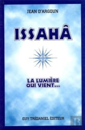 Issaha, La Lumière Qui Vient