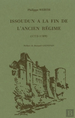 Bertrand.pt - Issoudun A La Fin De L'Ancien Regime