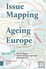 Issue Mapping For An Ageing Europe