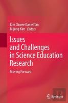 Issues And Challenges In Science Education Research