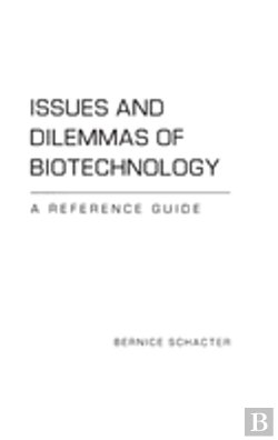 Bertrand.pt - Issues And Dilemmas Of Biotechnology