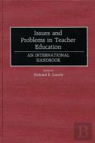 Issues And Problems In Teacher Education