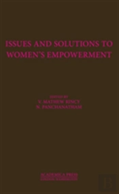 Issues And Solutions To Women'S Empowerment