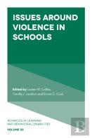 Issues Around Violence In Schools