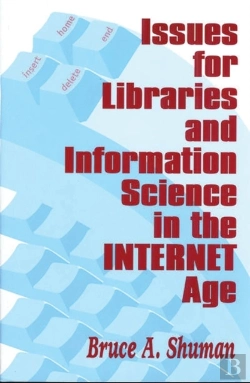 Bertrand.pt - Issues For Libraries And Information Science In The Internet Age