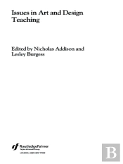 Issues In Art And Design Teaching