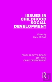 Issues In Childhood Social Development