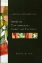 Issues In Contemporary Christian Thought