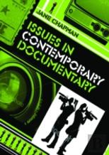 Issues In Contemporary Documentary
