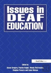 Issues In Deaf Education
