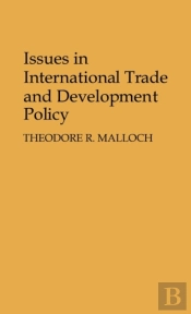 Issues In International Trade And Development Policy