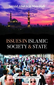 Issues In Islamic Society And State