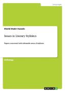 Issues In Literary Stylisitcs