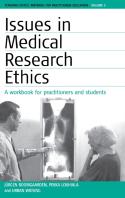 Issues In Medical Research Ethics