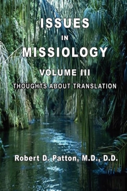 Bertrand.pt - Issues In Missiology, Volume Iii, Thoughts About Translation